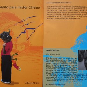 Un besito para Míster Clinton