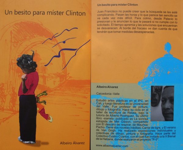 Un besito para Míster Clinton